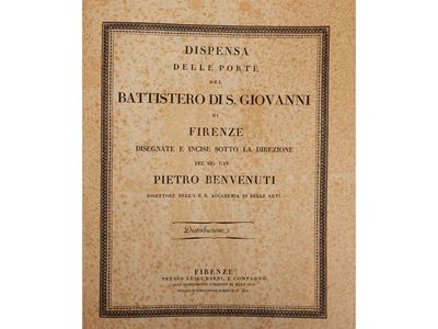 Le Tre Porte del Battistero di San Giovanni di Firenze Incise ed Illustrate