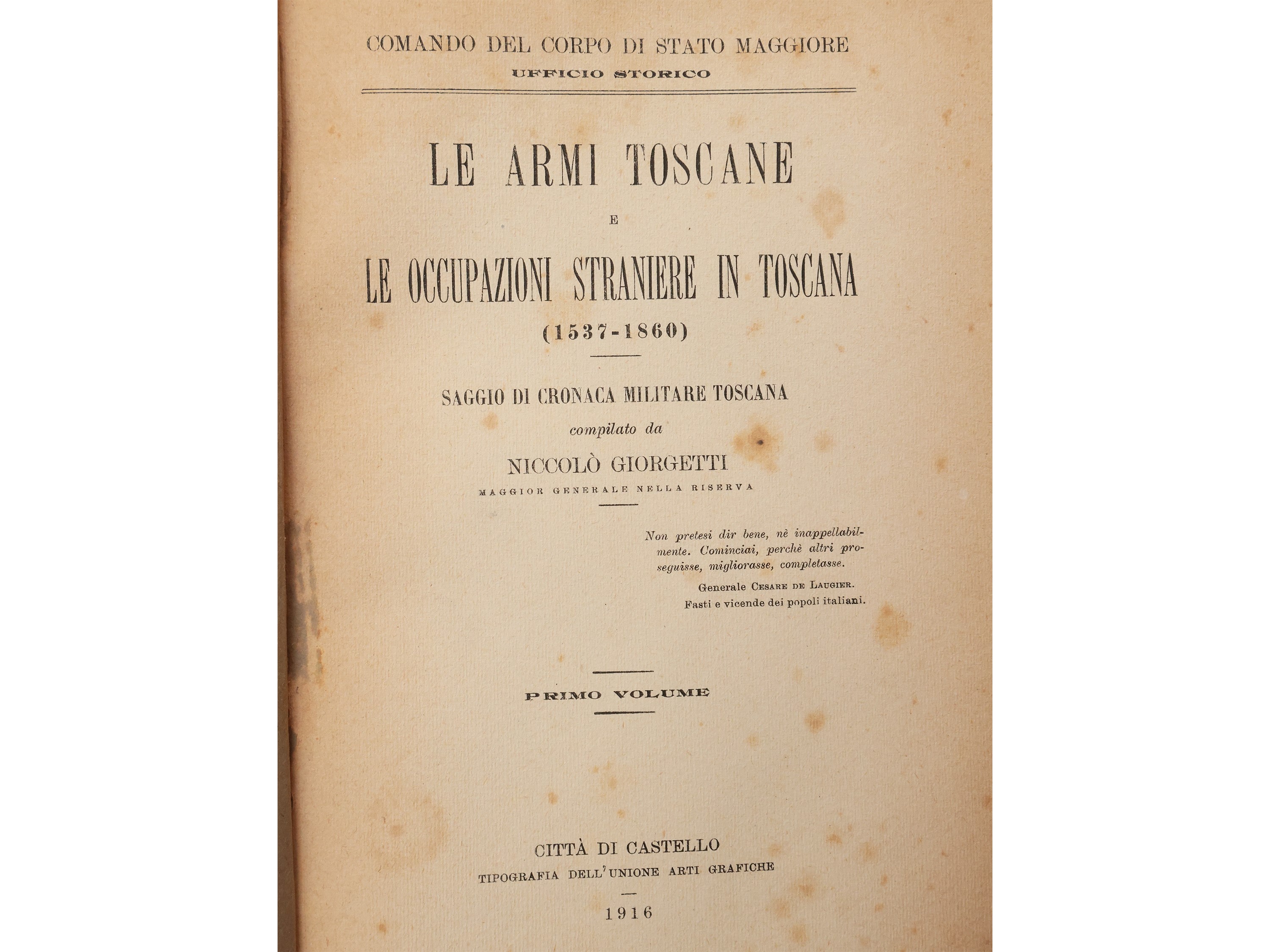 Niccolò Giorgetti, le Armi Toscane e le Occupazioni Straniere in Toscana (1537-1860)