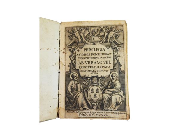 Privilegia a Summis Pontificibus Urbis Pistoribus concessa Ab Urbano VIII Sanctis D.D.N. Papa