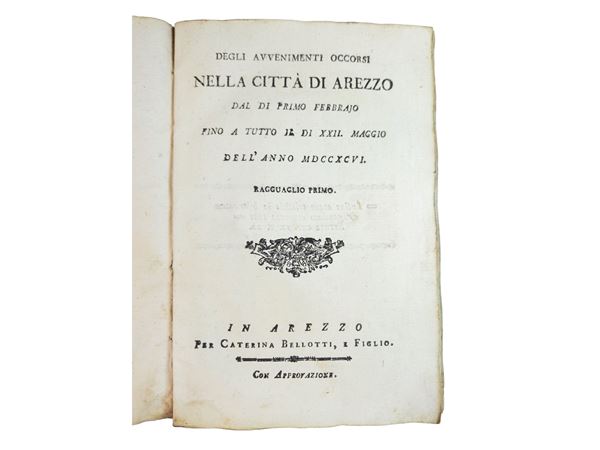 Giulio Anastasio Angelucci - Degli avvenimenti occorsi nella città di Arezzo