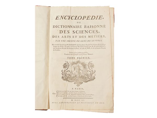 Denis Diderot et Jean Le Rond d’Alembert - Encyclopédie ou Dictionnaire raisonné des sciences, des arts et des métiers