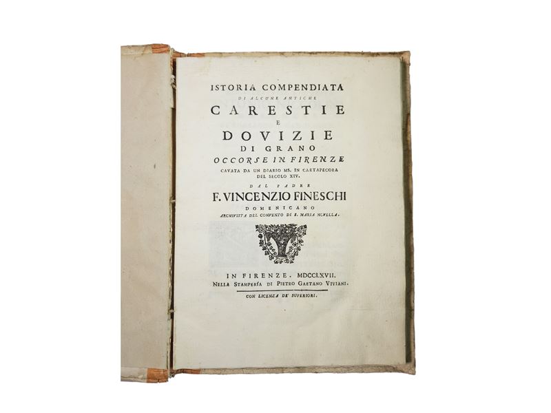 Domenico Lenzi - Istoria Compendiata di Alcune Carestie e Dovizie di Grano Occorse in Firenze