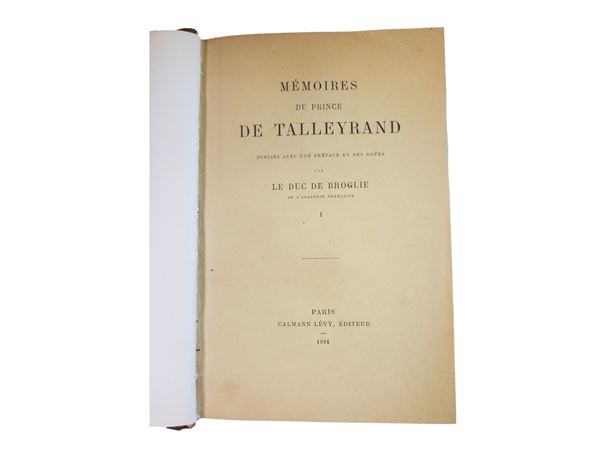 Charles Maurice de Talleyrand-Périgord - Memoires du Prince de Talleyrand