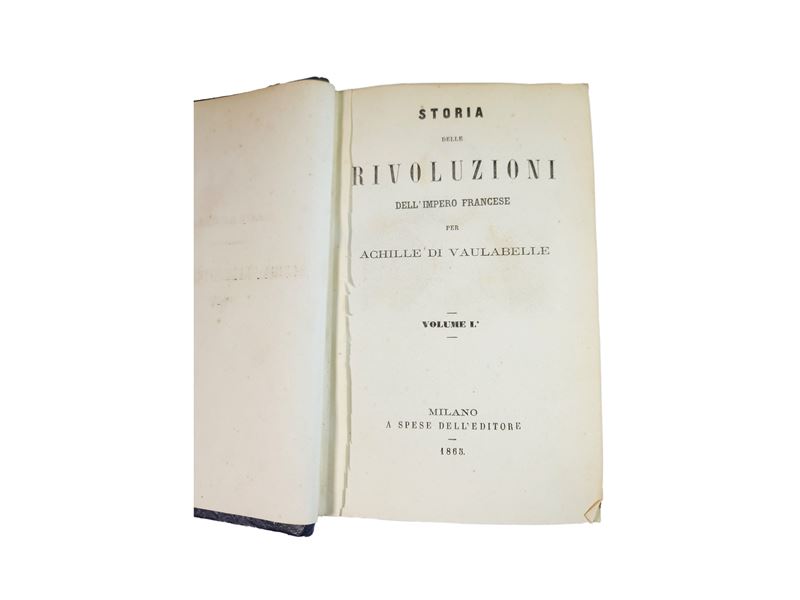 Storia delle Rivoluzioni dell’Impero francese per Achille di Vaulabelle