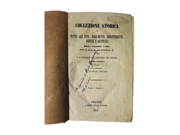Collezione storica di tutti gli atti, documenti, dibattimenti, difese e sentenza