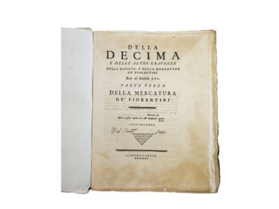 Della Decima e delle Altre Gravezze della Moneta, e della Mercatura De’ Fiorentini