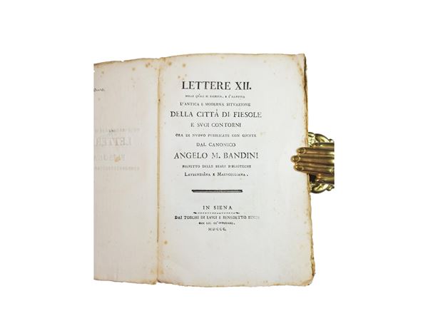 Lettere XII nelle quali si ricerca e s’illustra l’antica e moderna situazione della città di Fiesole