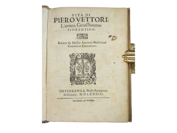 Antonio Benivieni - Vita di Piero Vettori, L’antico Gentil’huomo fiorentino