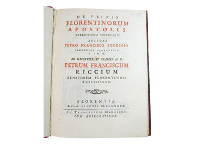 De Primis Florentinorum Apostolis Exercitatio Singularis