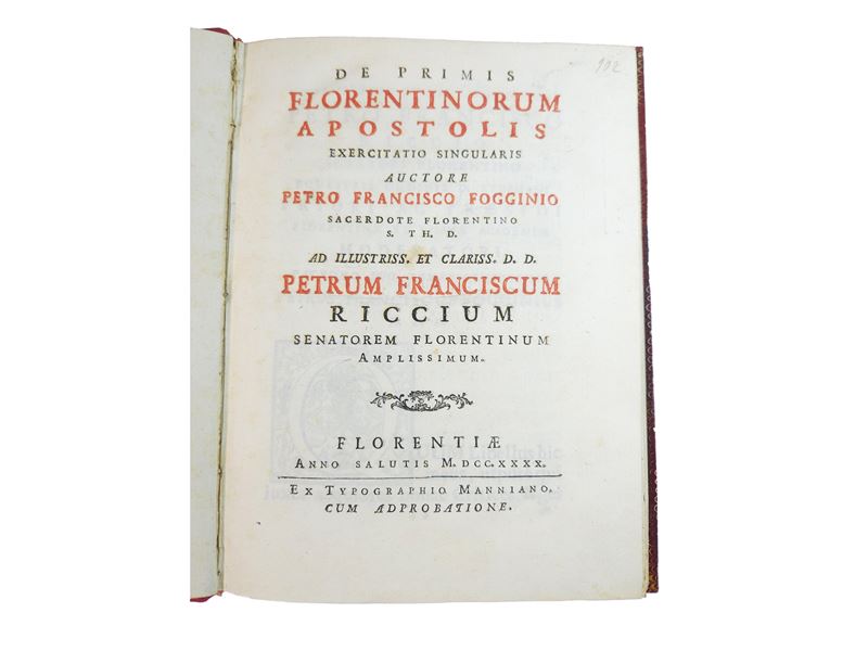 Pietro Francesco Foggini - De Primis Florentinorum Apostolis Exercitatio Singularis