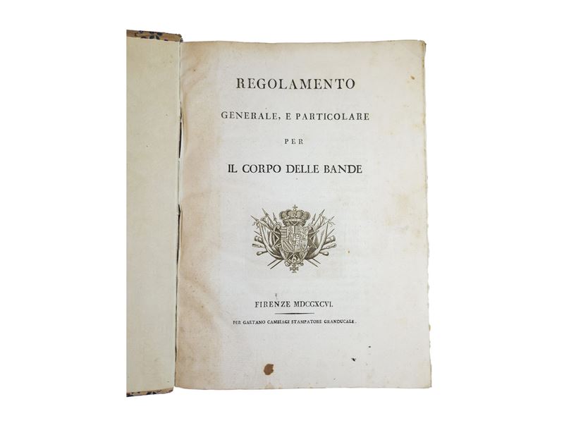 Regolamento Generale, e Particolare per il Corpo delle Bande