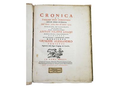 Cronica di Paolino Pieri Fiorentino delle Cose D’italia Dall'anno 1080 Fino All'anno 1305