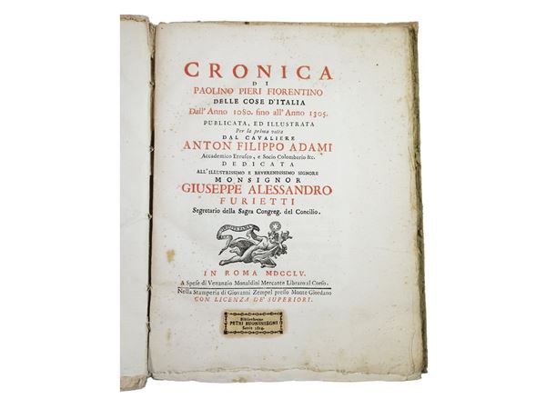Paolino Pieri - Cronica di Paolino Pieri Fiorentino delle cose d’Italia dall'anno 1080 fino all'anno 1305