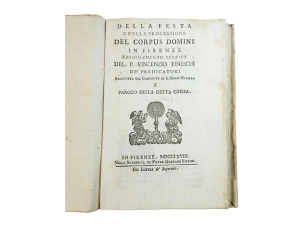 Vincenzio Fineschi - Della festa e della processione del Corpus Domini in Firenze