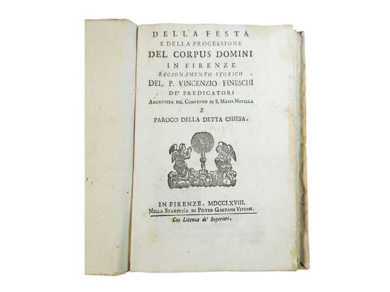 Vincenzio Fineschi - Della Festa e della Processione del Corpus Domini in Firenze