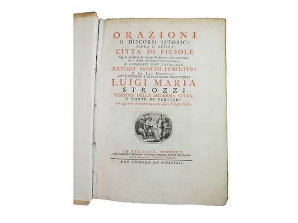 Niccolò Mancini - Orazioni o discorsi istorici sopra l’antica città di Fiesole