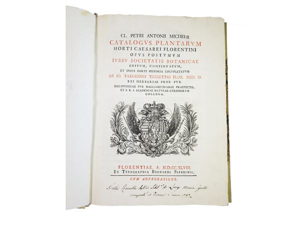 Pier Antonio Micheli - CL. Petri Antonii Michelii, Catalogus plantarum horti caesarei Florentini