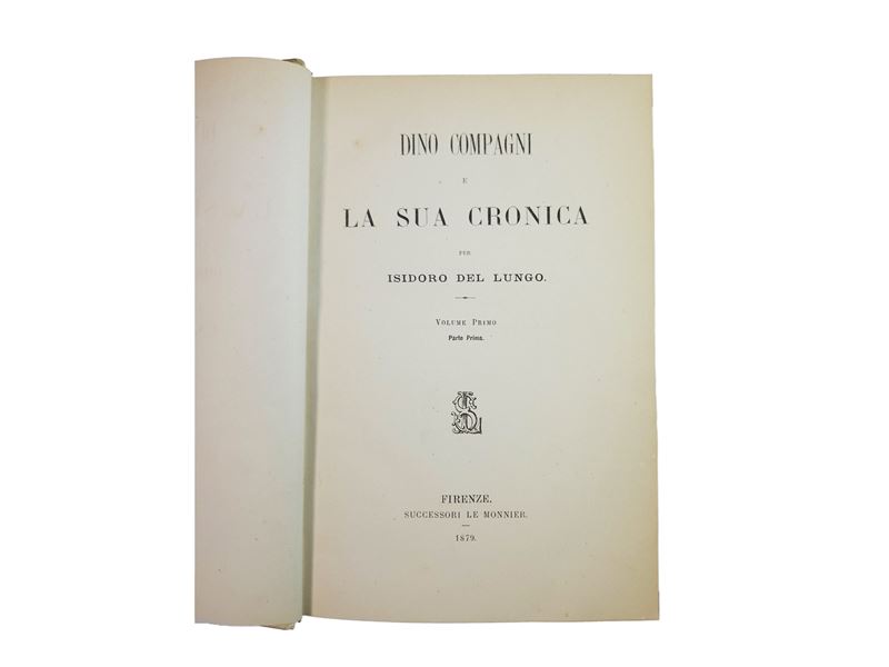 Isidoro del Lungo - Dino Compagni e la Sua Cronica