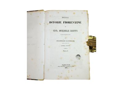 Delle Istorie Fiorentine di Gio. Michele Bruto Volgarizzate da Stanislao Gatteschi