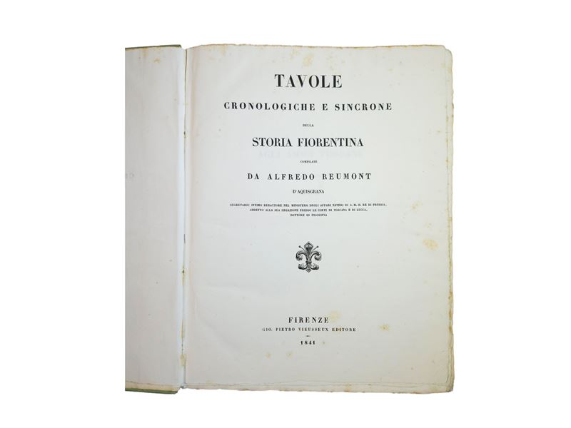 Alfred Von Reumont - Tavole Cronologiche e Sincrone della Storia Fiorentina