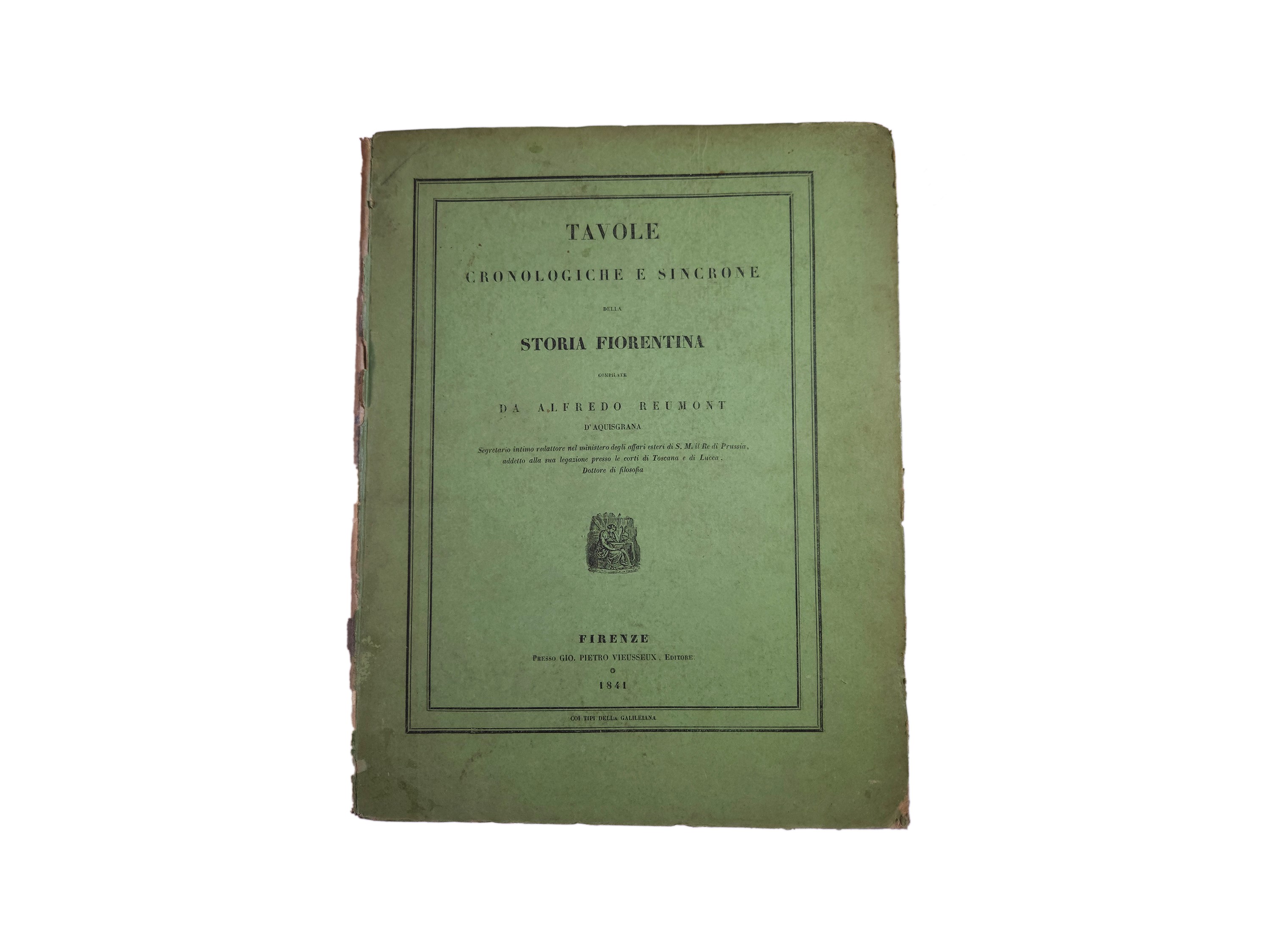 Alfred Von Reumont - Tavole Cronologiche e Sincrone della Storia Fiorentina