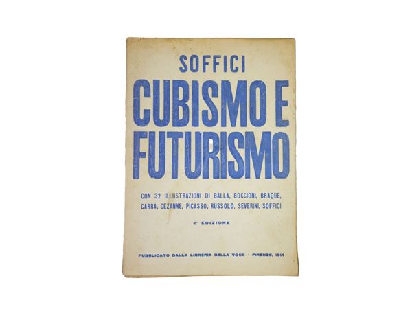 Ardengo Soffici - Cubismo e futurismo