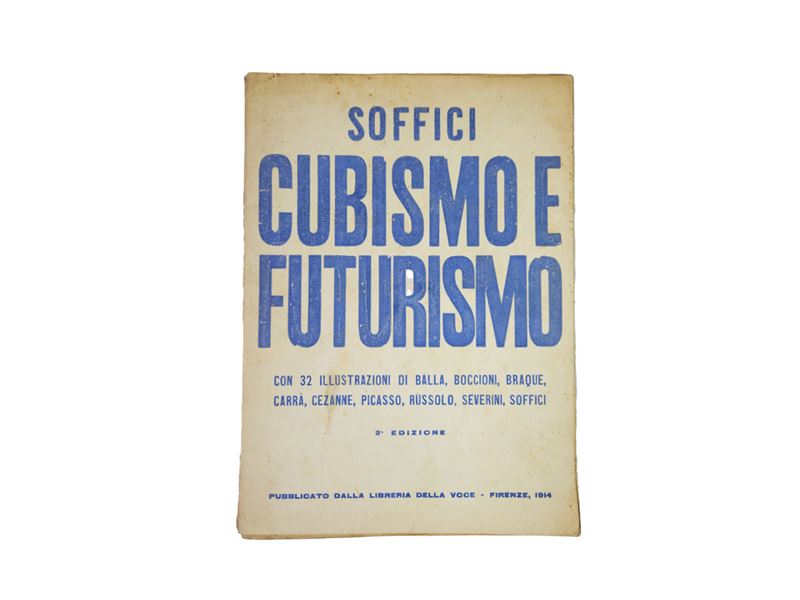 Ardengo Soffici - Cubismo e Futurismo