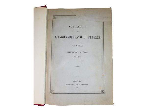 Giuseppe Poggi - Ricordi della vita e documenti d'arte