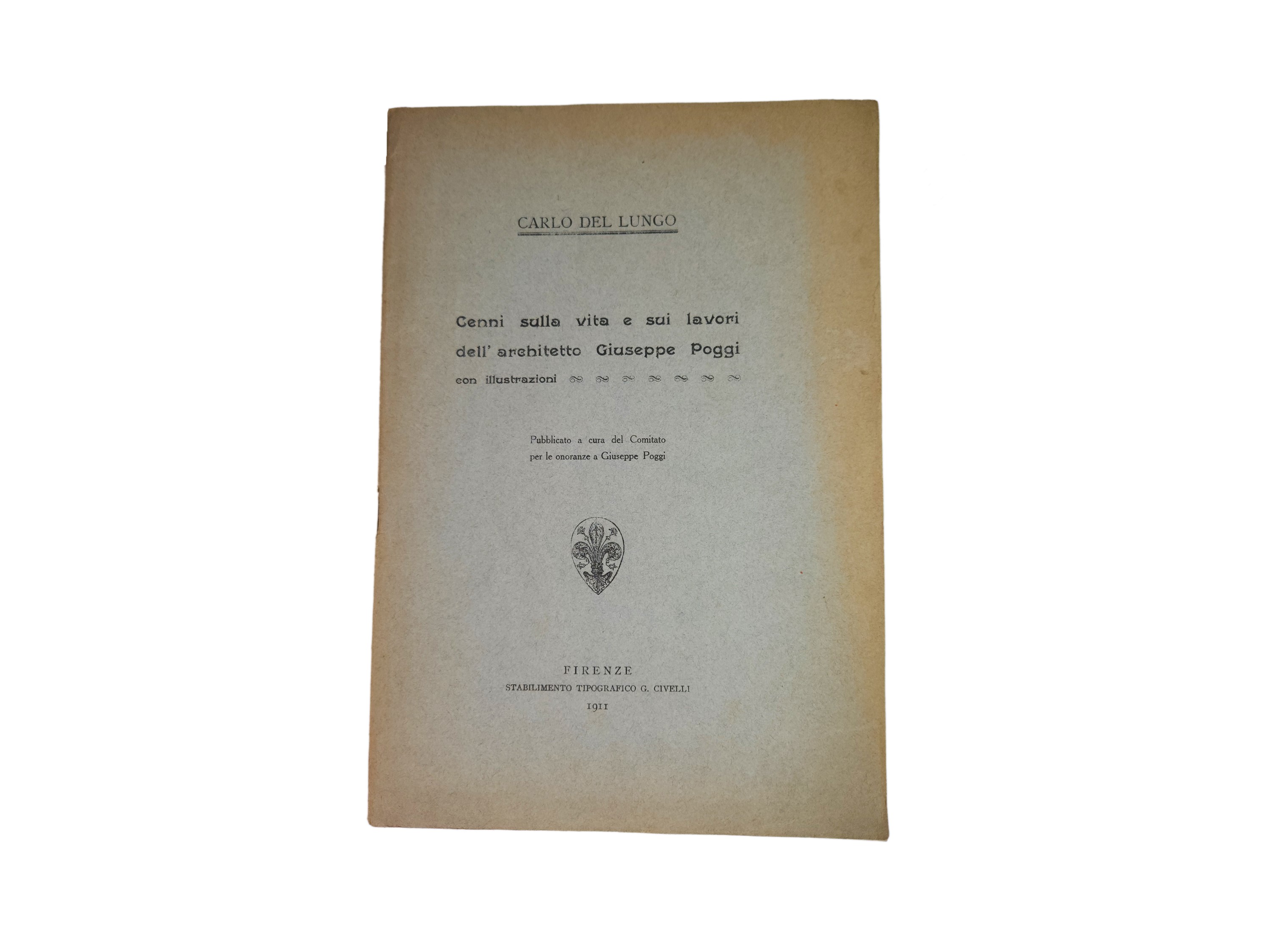 Giuseppe Poggi - Ricordi della Vita e Documenti D'arte