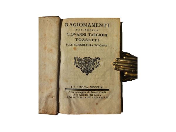 Giovanni Targioni Tozzetti - Ragionamenti del dottor Giovanni Targioni Tozzetti sull'agricoltura toscana