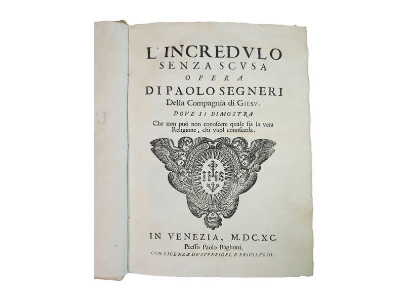 Paolo Segneri - L'incredulo Senza Scusa