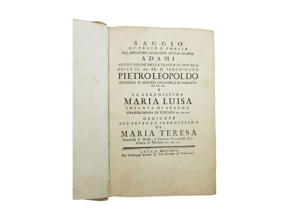 Anton Filippo Adami - Saggio di prose e poesie del senatore cavaliere Anton Filippo Adami