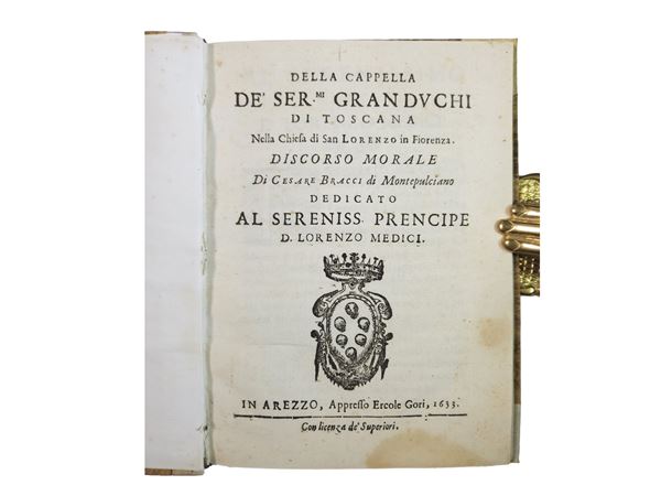 Cesare Bracci - Della cappella de' Ser.mi Granduchi di Toscana