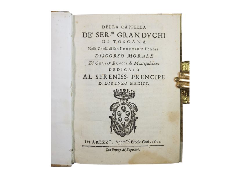Cesare Bracci - Della Cappella De' ser.MI Granduchi di Toscana