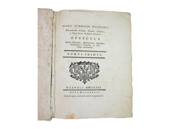 Alessio Simmaco Mazzocchi - Alexii Symmachi Mazochii Metropolitanae Ecclesiae Neapolit. CanoniciAlexii Symmachi Mazochii Metropo