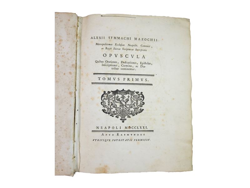 Alessio Simmaco Mazzocchi - Alexii Symmachi Mazochii Metropolitanae Ecclesiae Neapolit. Canonici