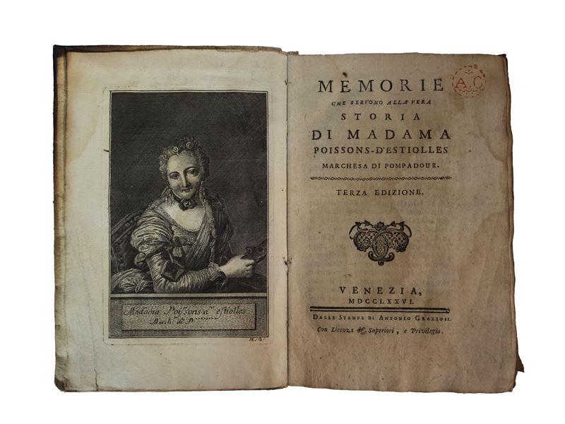 Memorie che Servono alla Vera Storia di Madama poissons-D'estiolles Marchesa di Pompadour