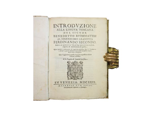 Benedetto Buonmattei - Introduzione alla lingua toscana del signor Benedetto Buommatei