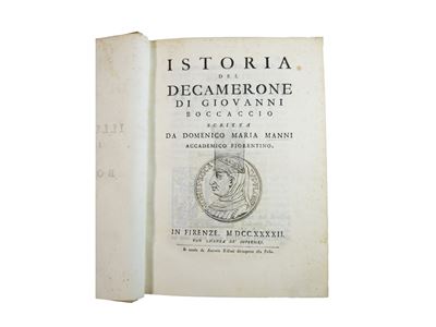 Istoria del Decamerone di Giovanni Boccaccio Scritta da Domenico Maria Manni Accademico Fiorentin...