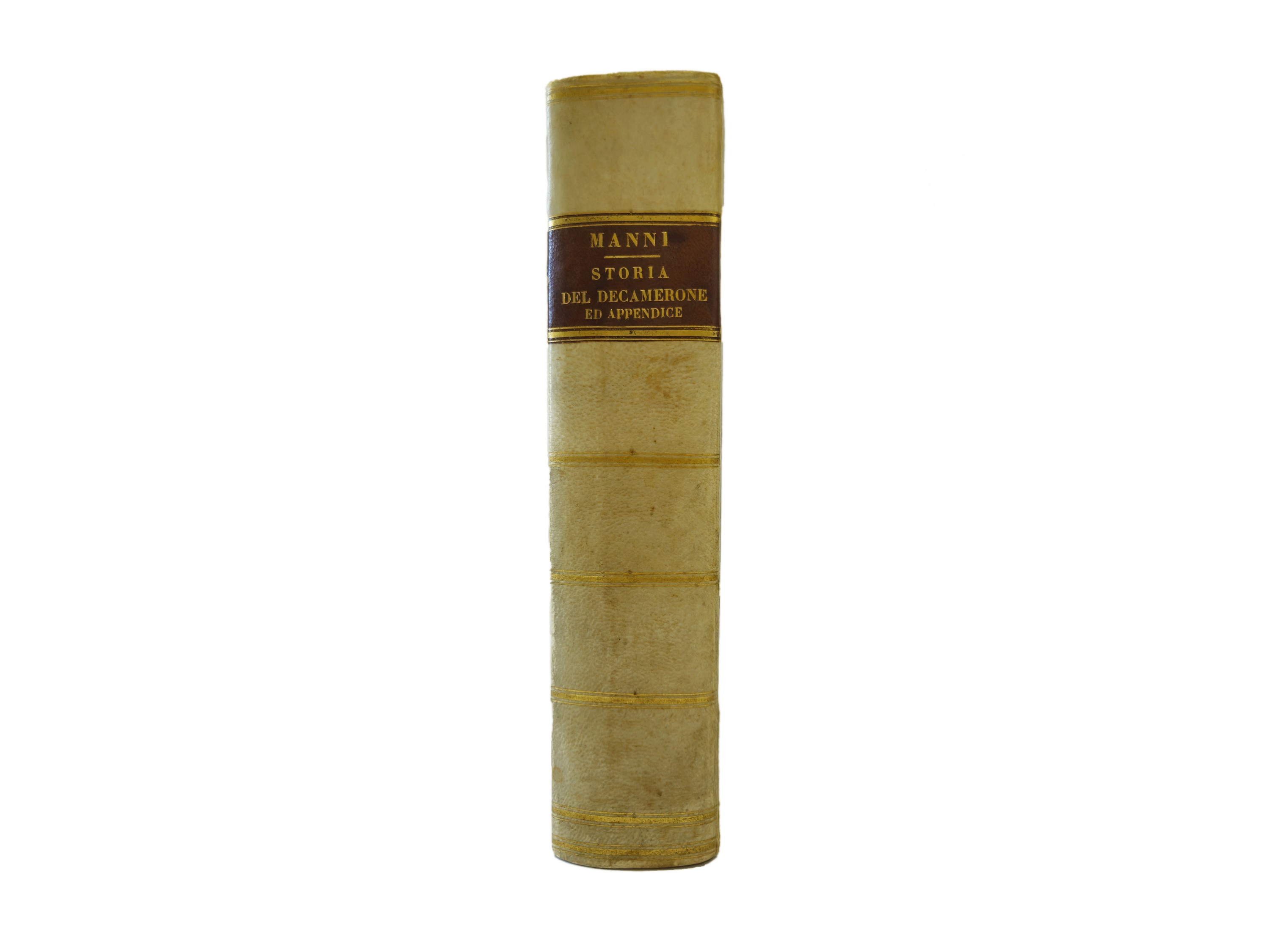 Istoria del Decamerone di Giovanni Boccaccio Scritta da Domenico Maria Manni Accademico Fiorentin...