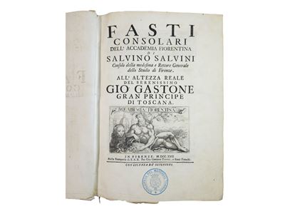 Fasti Consolari Dell'accademia Fiorentina di Salvino Salvini