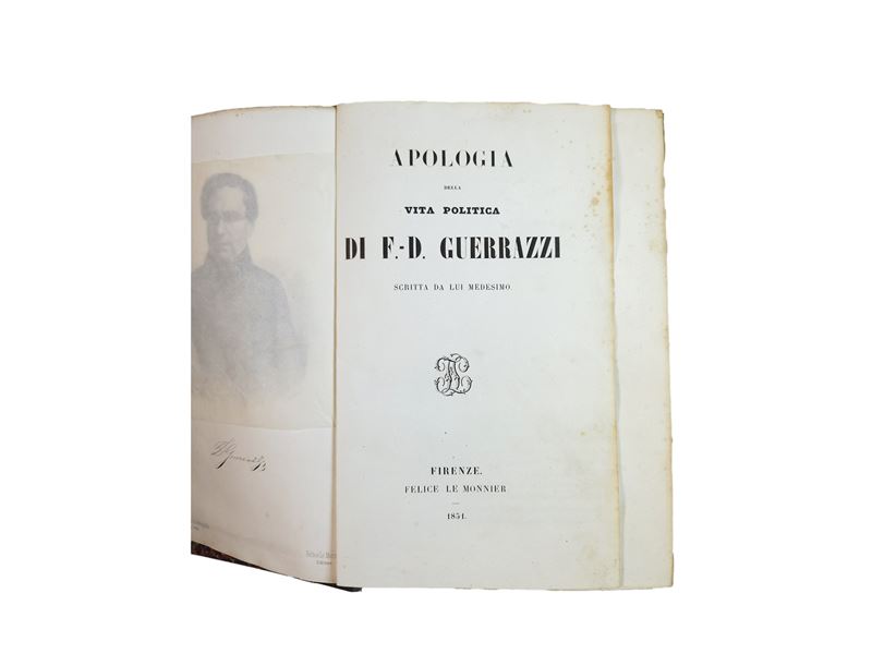 Apologia della Vita Politica di F. D. Guerrazzi Scritta da Lui Medesimo
