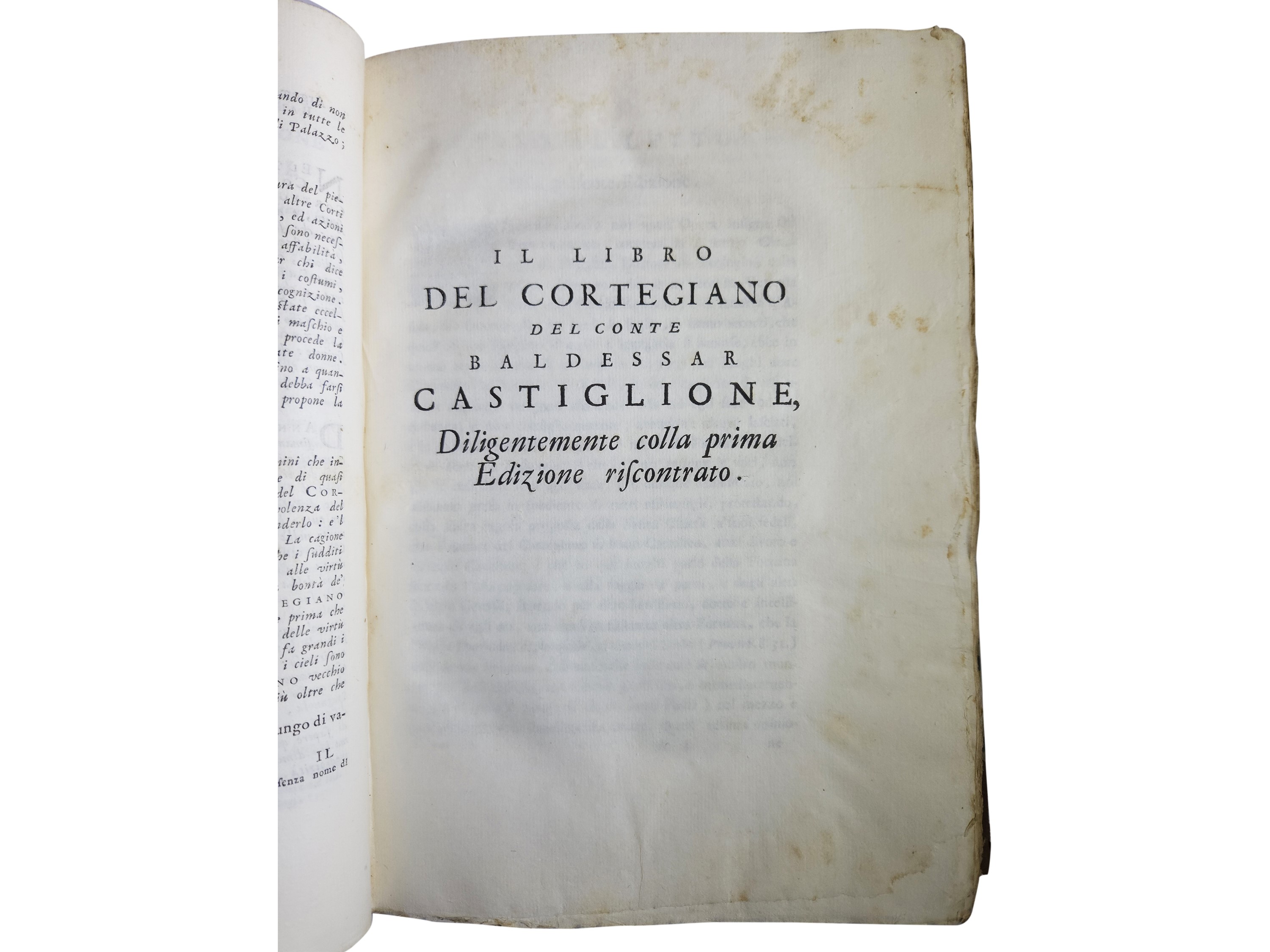 Opere Volgari, e Latine del Conte Baldessar Castiglione