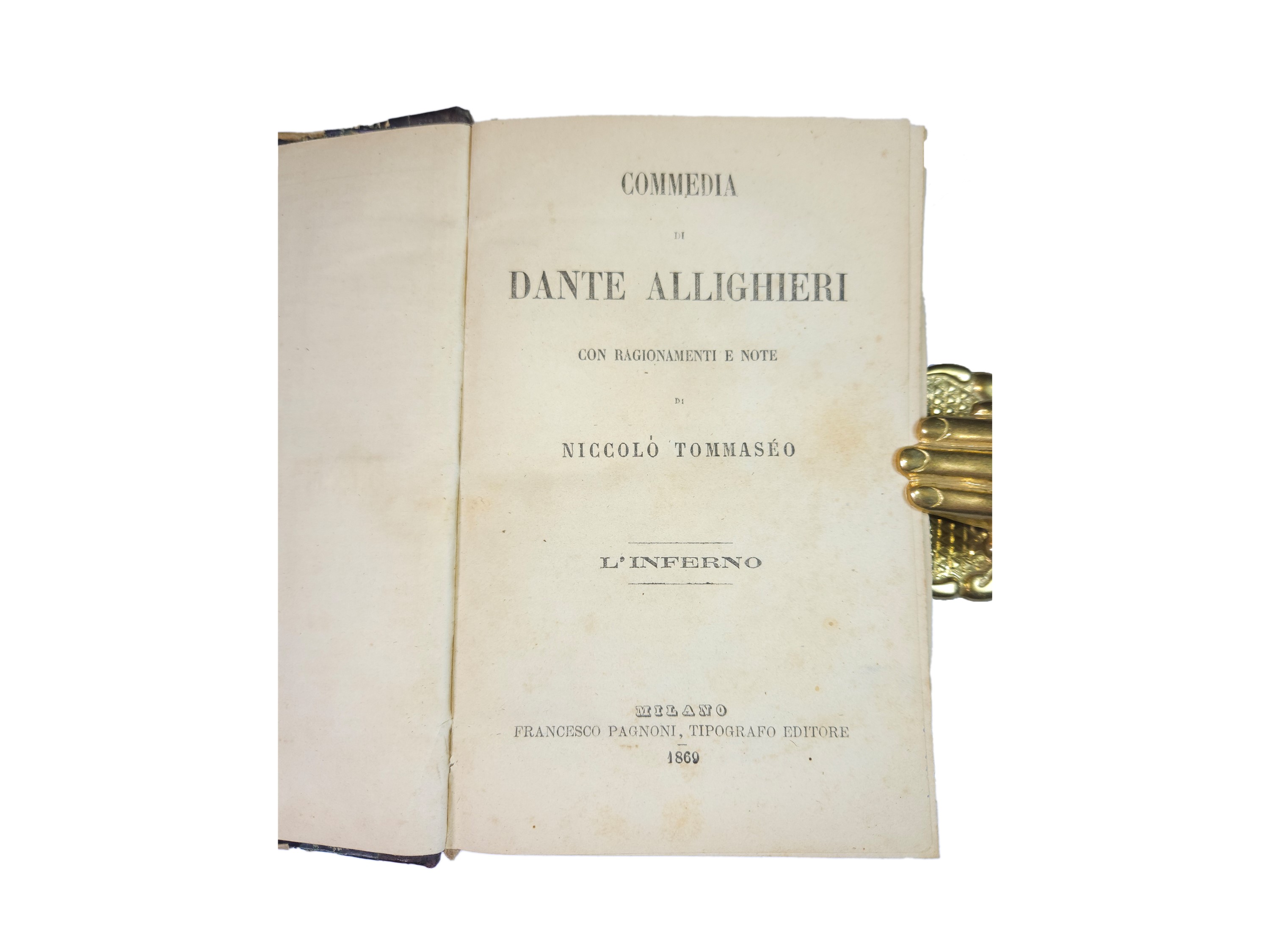 Dante Alighieri - Commedia di Dante Allighieri con Ragionamenti e Note di Niccolò Tommaseo