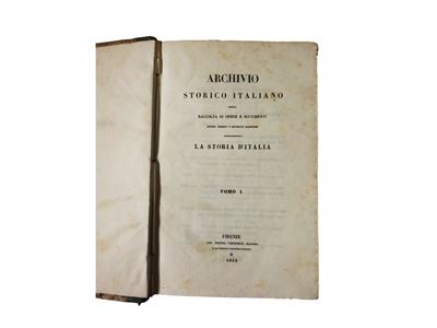 Archivio Storico Italiano Ossia Raccolta di Opere e Documenti Finora Inediti o Divenuti Rarissimi
