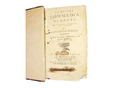 La Divina Commedia di Dante con gli Argomenti, Allegorie e Dichiarazioni di Lodovico Dolce