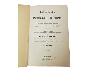 Guide De L'amateur De Porcelaines Et De Faïences