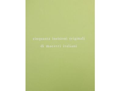 Edizioni del Bisonte (1976), Cinquanta incisioni originali di maestri italiani (U.I.A.), entro co...