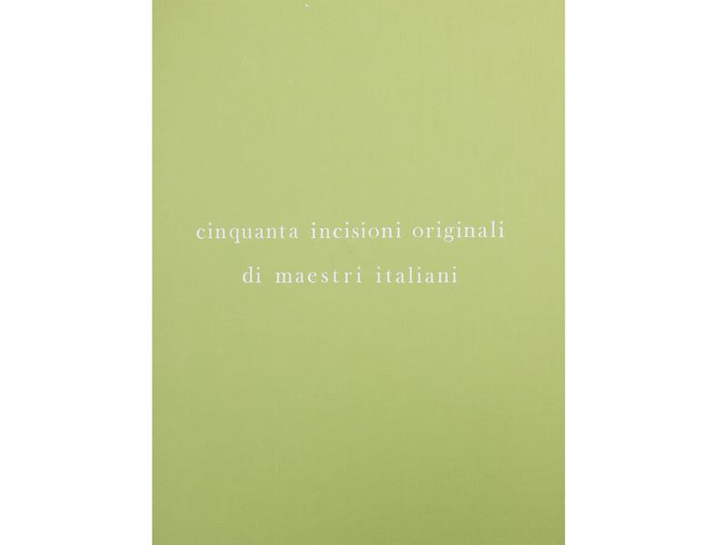Edizioni del Bisonte (1976), Cinquanta incisioni originali di maestri italiani (U.I.A.), entro co...