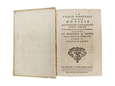 Le veglie piacevoli ovvero Notizie de' più bizzarri e stravaganti uomini toscani